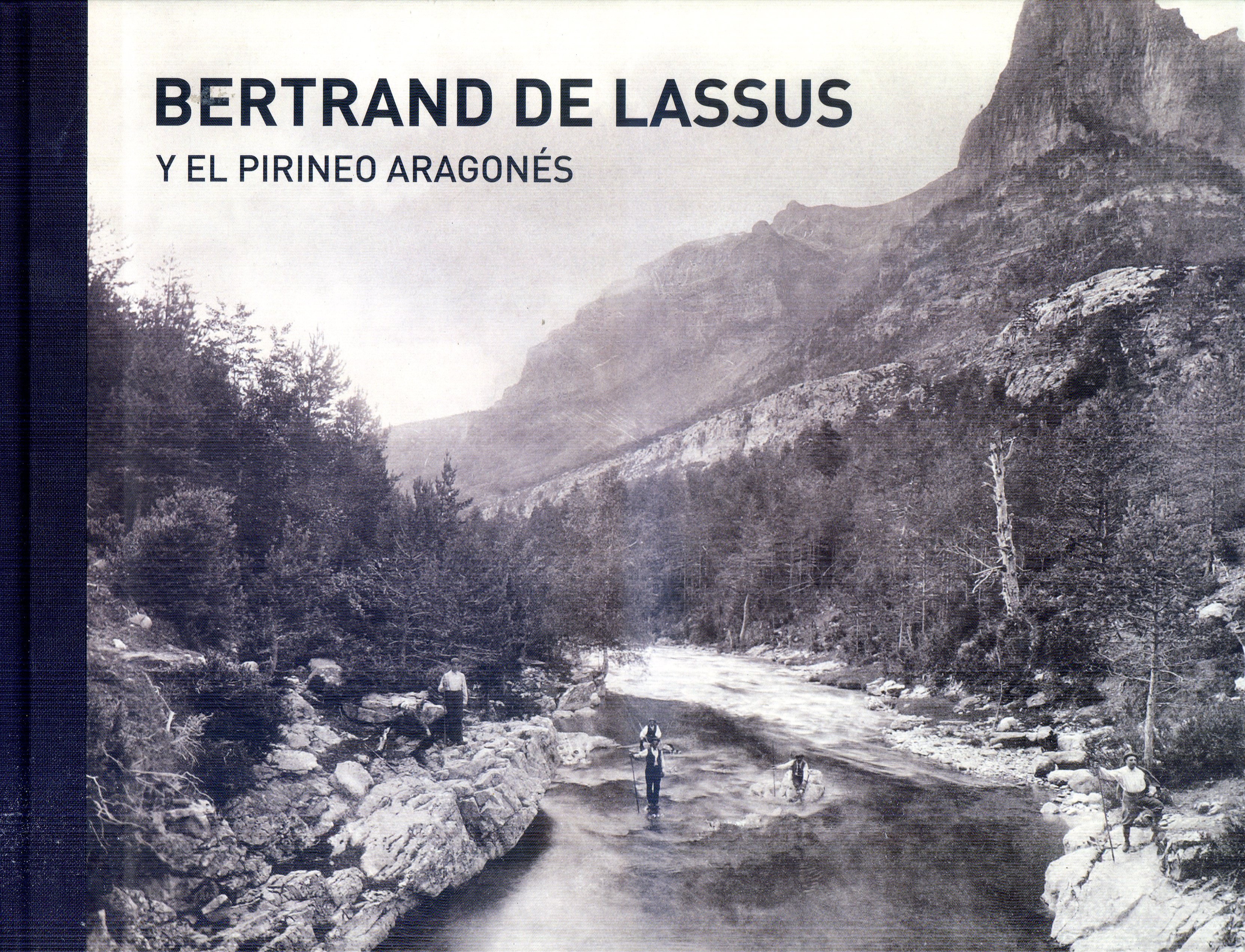 Bertrand de Lassus : y el Pirineo aragonés - Portada
